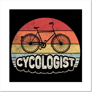 Cycologist Funny Bicycle Cycling Bike Rider Cyclist Bicycle Lover Biking Biker Gift Posters and Art